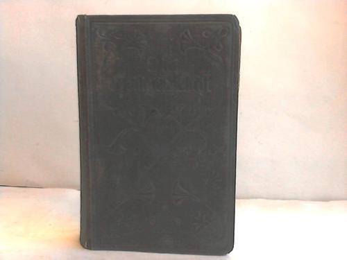 Luther, Martin - Die Bibel oder die Heilige Schrift des Alten und des Neuen Testaments / Zwei Teile in Einem