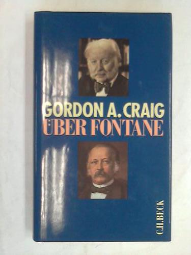 Craig, Gordon A. - ber Fontane
