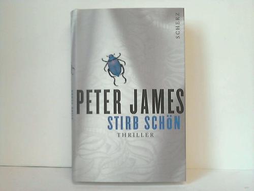 James, Peter - Stirb schn. Thriller