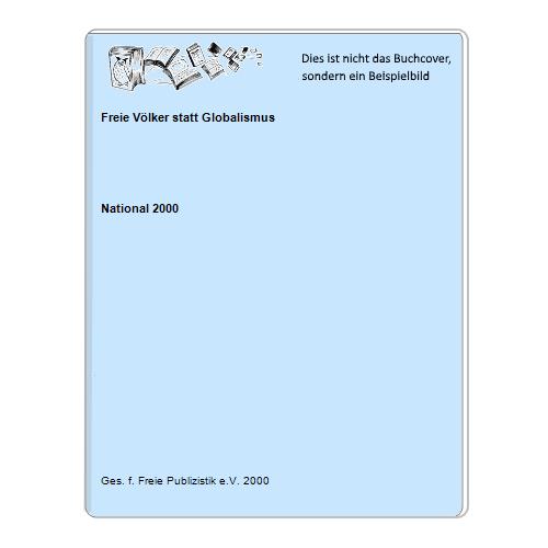National 2000 - Freie Vlker statt Globalismus
