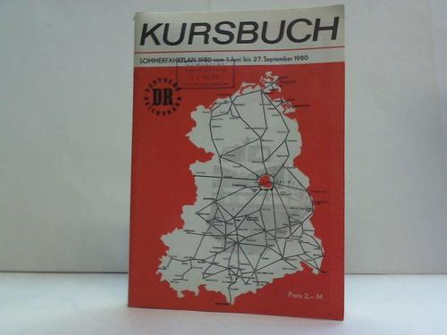 Kursbuch der Deutschen Reichsbahn Sommerfahrplan 1980 - Gltig vom 1. Juni bis 27. September 1980