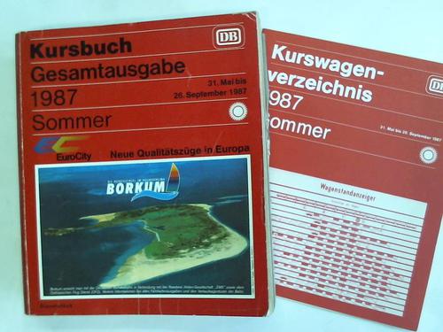 Kursbuch-Gesamtausgabe. Sommer 1987 - Gltig vom 31. Mai - 26.September 1987