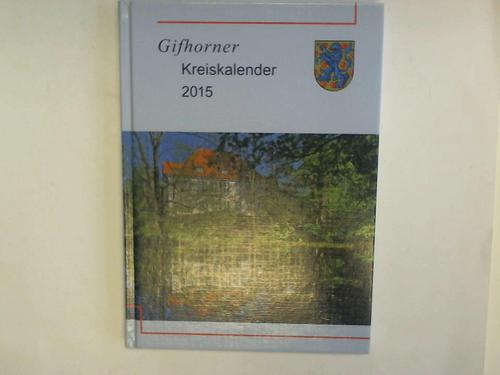 Landkreis Gifhorn - Gifhorner Kreiskalender 2015