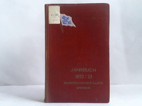 Norddeutscher Lloyd Bremen - Jahrbuch 1922/1923