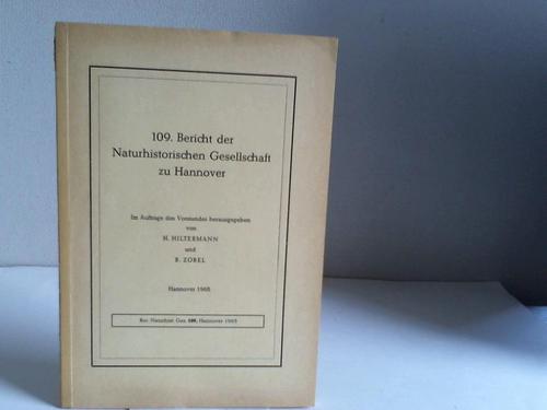 Naturhistorische Gesellschaft Hannover - 109. Bericht der Naturhistorischen Gesellschaft zu Hannover
