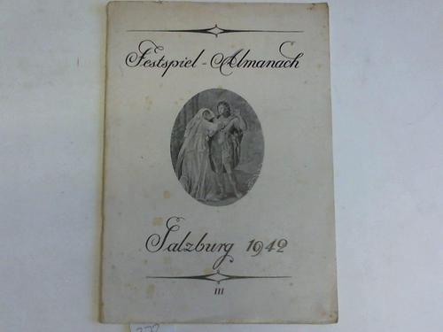 Festspiel Almanach - Heft 3: Iphigenie auf Tauris. Ein Schauspiel. Von Goethe