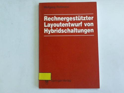 Romann, Wolfgang - Rechnergesttzter Layoutentwurf von Hybridschaltungen