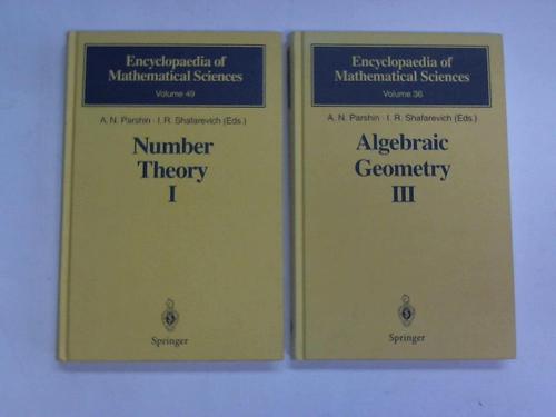 Parshin, A.N./ Shafarevich, I.R. - Enyclopaedia of Mathematical Sciences. Volume 36 and 49