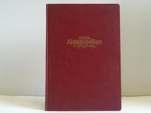 Dsterdieck, Carl - 150 Jahre Alsterpavillon