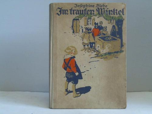 Siebe, Josephine - Im trauten Winkel. Ein Buch fr die Jugend