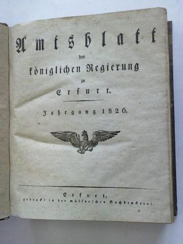 Erfurt - Amtsblatt der kniglichen Regierung zu Erfurt. Jahrgang 1826