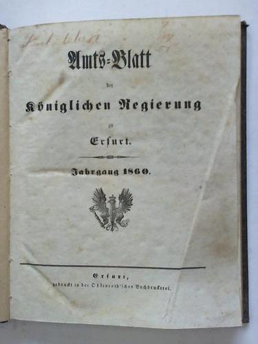 Erfurt - Amts-Blatt der kniglichen Regierung zu Erfurt. Jahrgang 1860