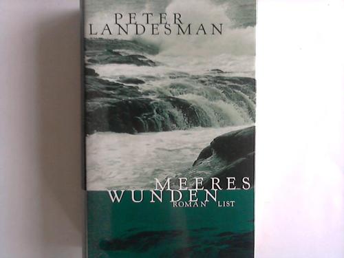 Landesmann, Peter - Meereswunden. Roman