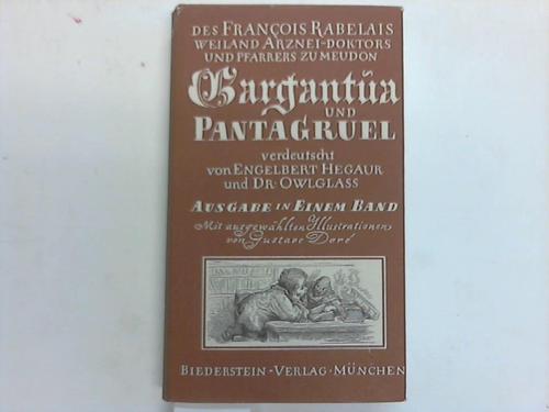 Rabelaid, Francois - Gargantua und Pantagruel