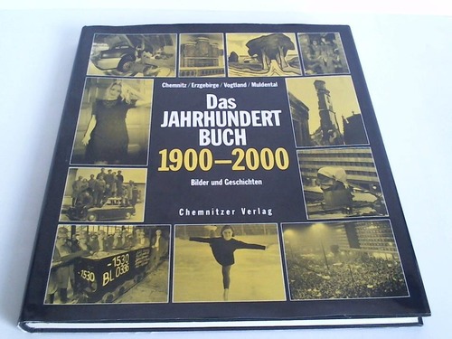 Hammerschmidt/Mssinger/Richter/Schuler u.a. - Das Jahrhundertbuch 1900/2000