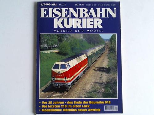 Eisenbahn Kurier Nr. 332 - Vorbild und Modell