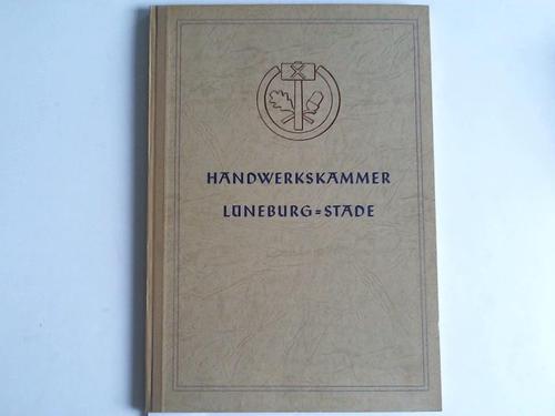 Lneburg - Ttigkeitsbericht der Handwerkskammer Lneburg-Stade 1.4.1953 - 31.3.1958