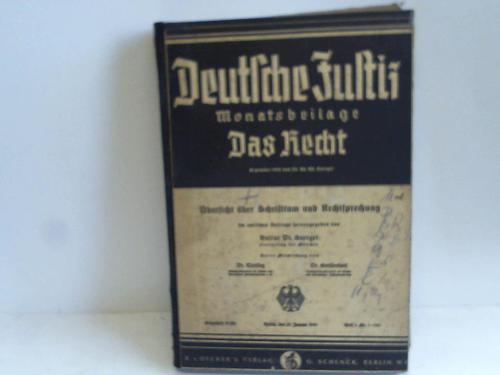 Soergel, Dr (Hrsg.) - Deutsche Justiz. Monatsbeilage. Das Recht. Heft 1-12