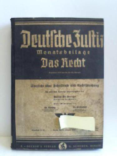 Soergel, Dr (Hrsg.) - Deutsche Justiz. Monatsbeilage. Das Recht. Heft 1-12