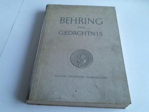 Meyer, Th./Philipps Universitt (Hrsg.) - Behring zum Gedchtnis