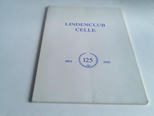 Celle - Lindenclub Celle 1864-1989