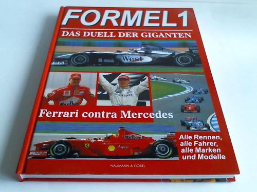 Formel 1 - Das Duell der Giganten. Ferrari contra Mercedes