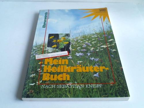Maertens, Otto - Mein Heilkruter-Buch