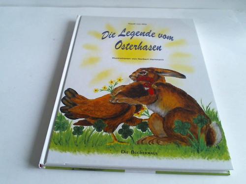 Milz, Traudl von - Die Legende vom Osterhasen