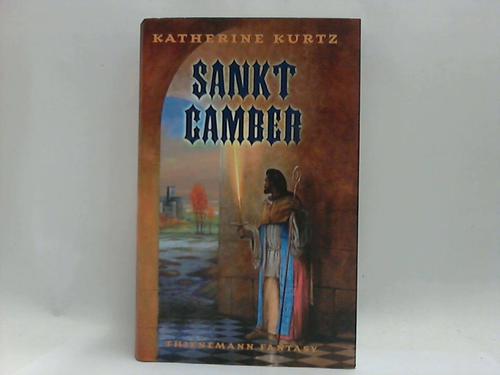 Kurtz, Katherine - Sankt Camber