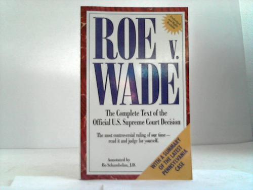 Wade, Roe v. - United States Supreme Court