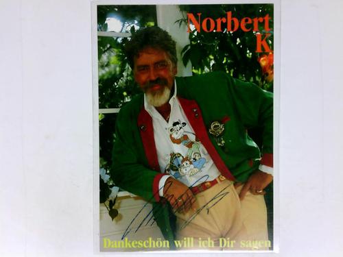 K., Norbert (Snger) - Signierte Autogrammkarte