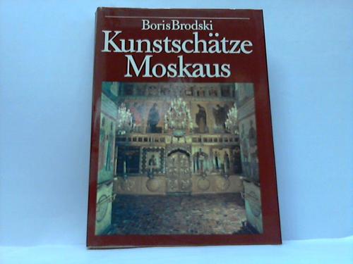 Brodski, Boris - Kunstschtze Moskaus