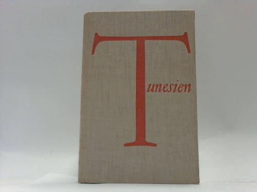 Hinkel, Friedrich - Tunesien. Tochter der Sonne