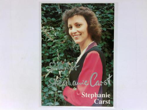 Carst, Stephanie (Sngerin) - Signierte Autogrammkarte