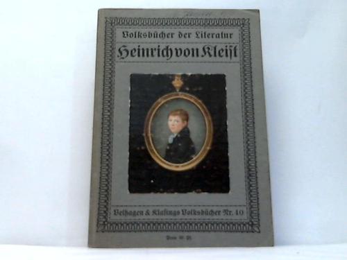 Strecker, Karl - Volksbcher der Literatur: Heinrich von Kleist