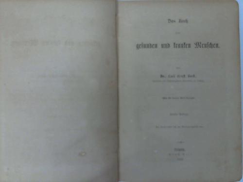 Bock, Carl Ernst - Das Buch vom gesunden und kranken Menschen