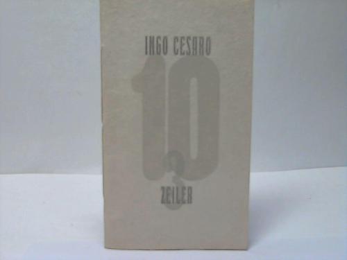 Cesaro, Ingo - Zehn 3-Zeiler
