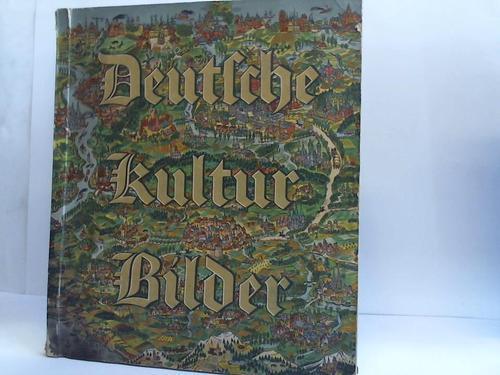 Cigaretten-Bilderdienst - Deutsche Kultur-Bilder. Deutsches Leben in 5 Jahrhunderten 1400 - 1900
