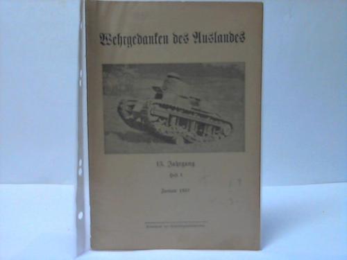 Reichskriegsministerium - Wehrgedanken des Auslandes. Heft 1