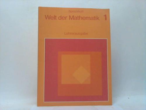 Sprockhoff/Blmler/Klatte/Portmann - Welt der Mathematik. Neue Wege in der Grundschule. Lehrerausgabe 1. Schuljahr