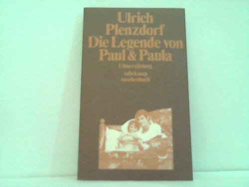 Plendorf, Ulrich - Die Legende von Paul & Paula. Filmerzhlung