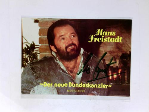 Freistadt, Hans (Snger) - Signierte Autogrammkarte