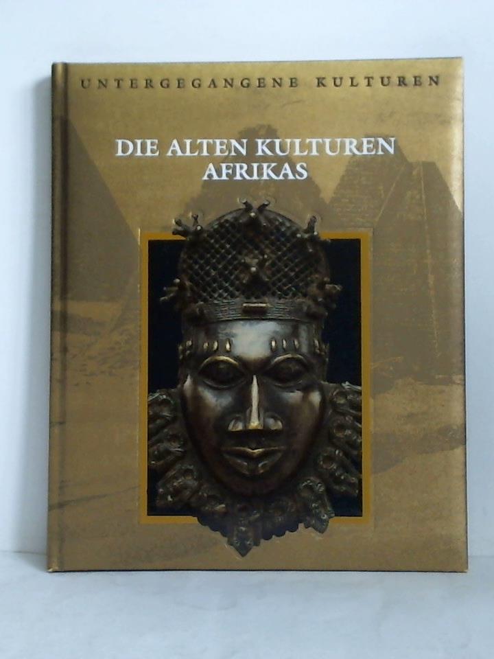 Time-Life Bcher, Amsterdam (Hrsg.) - Die alten Kulturen Afrikas