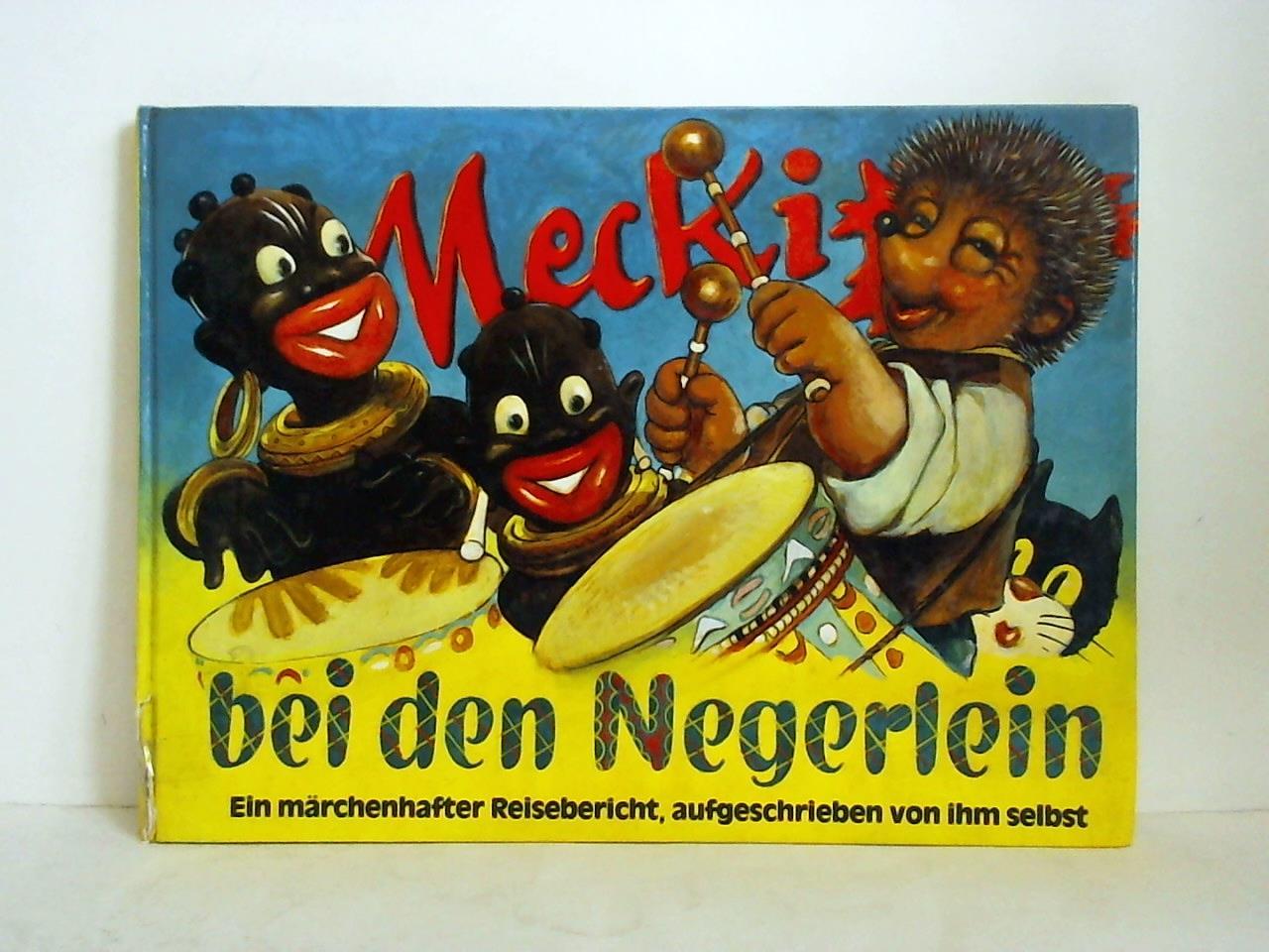 Rhein, Eduard (Hrsg.) - Mecki bei den Negerlein. Ein mrchenhafter Reisebericht, aufgeschrieben von ihm selbst