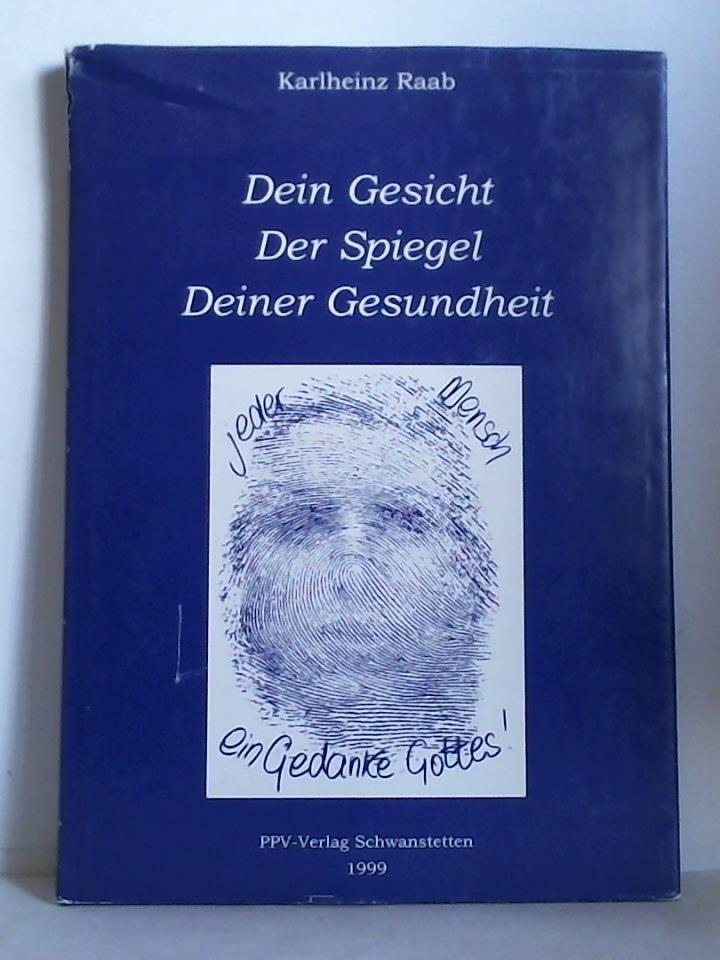 Dein Gesicht, der Spiegel deiner Gesundheit