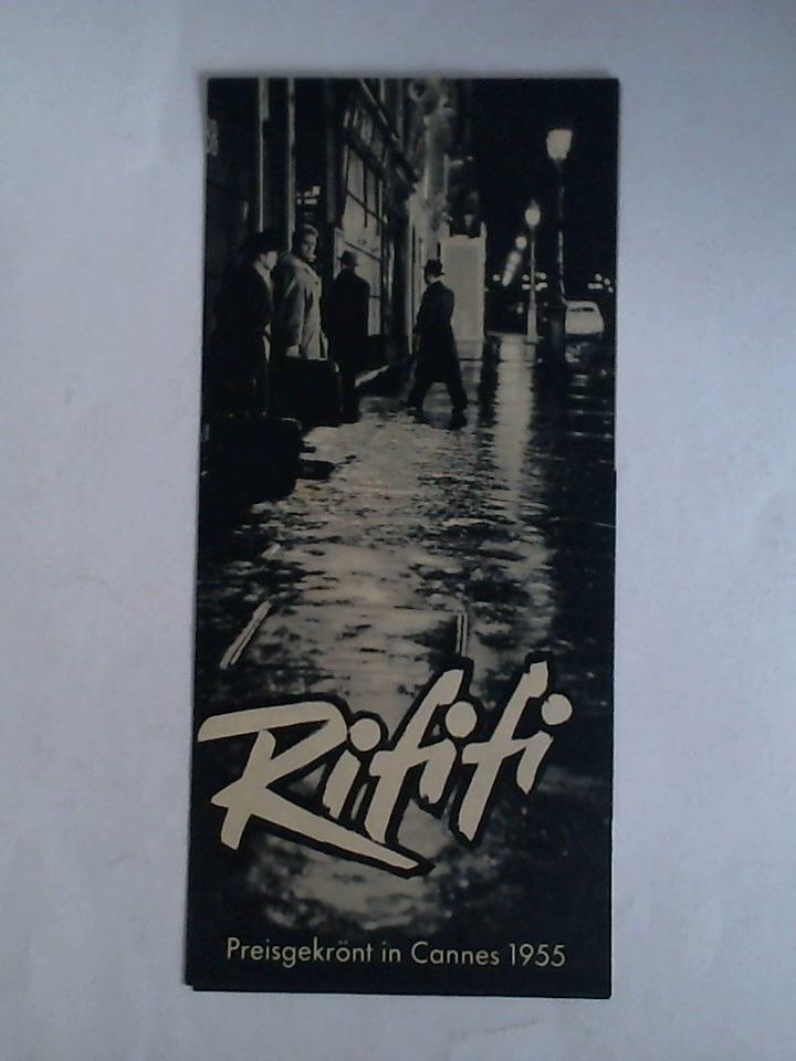 'Rififi' - Ein Film von Jules Dassin. Preisgekrönt in Cannes 1955