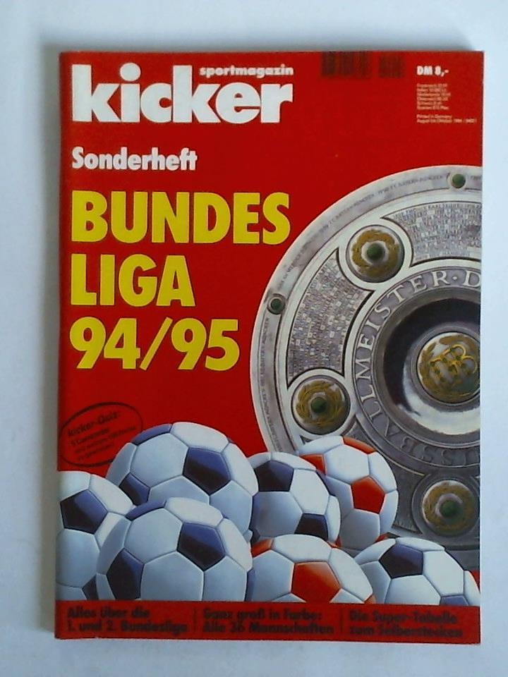 Sonderheft: Bundesliga 94/95. Alles über die 1. und 2. Bundesliga