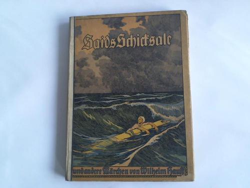 Hauff, Wilhelm - Saids Schicksale und andere Mrchen