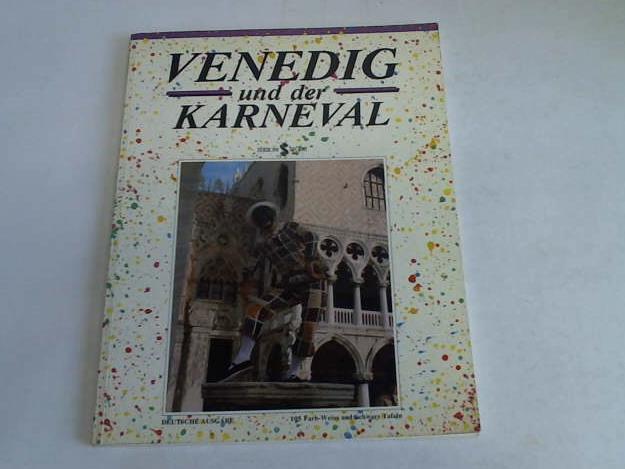 Edizioni Storti - Venedig und der Karneval