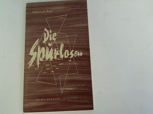 Bll, Heinrich - Die Spurlosen